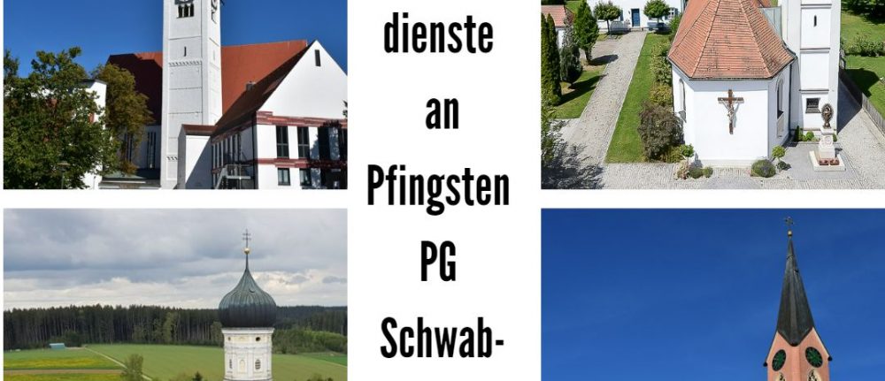 Pfingsten – Gottesdienste in unserer Pfarreiengemeinschaft