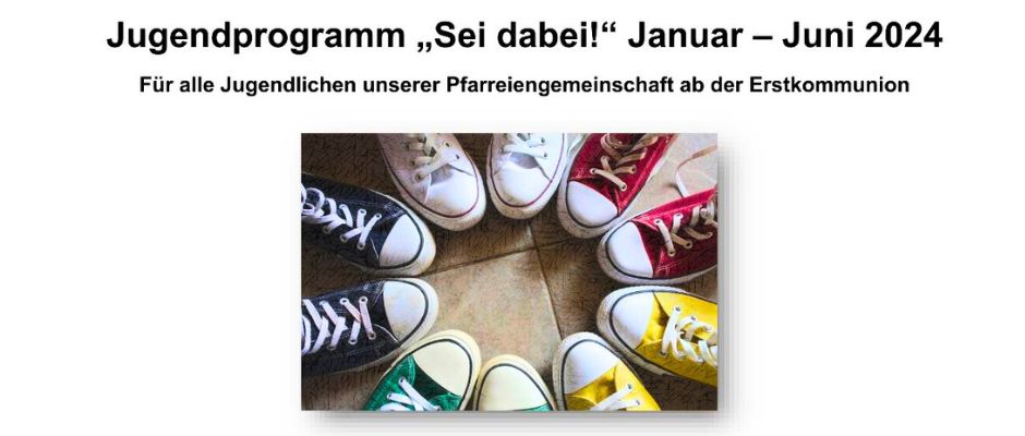 Jugendprogramm „Sei dabei!“ der Pfarreiengemeinschaft Schwabmünchen